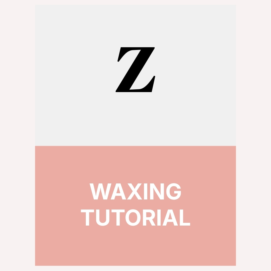 Waxing Tutorial
